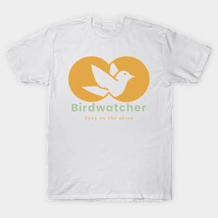 Birdwatcher, Eyes on the skies T-Shirt